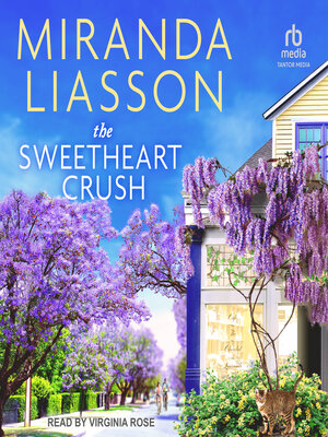 The Sweetheart Crush - Audiobook